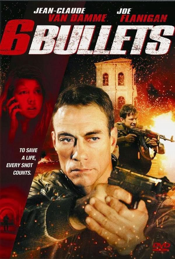 SIX BULLES(2012) | Jean-Claude Van Damme